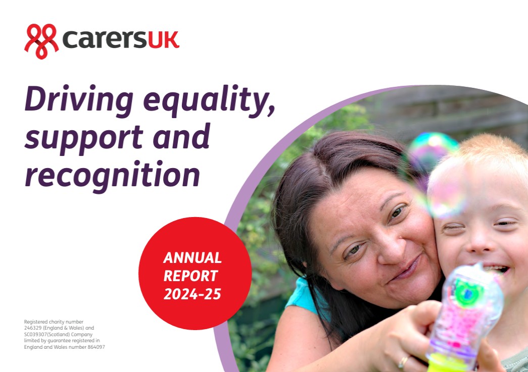 Carers UK Annual Report 2024/25 cover featuring a mother using a gun to blow bubbles for a small child